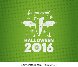Happy Halloween 2016 Poster. Are you ready lettering and halloween holiday symbols - bat, pumpkin, hand, witch hat, spider web tree. Old banner, party flyer design. Vector illustration
