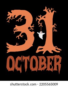 Happy Halloween 31 October Ghost Boo Spooky Season Haunted Tree Halloween Party Costume Typography Print Design. Halloween Custom Design. Print on T-Shirt, Mug, Hoody and Others.