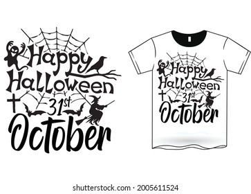 Happy Halloween 31st October T-Shirt Design