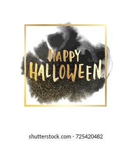 Happy Halloween Abstract Vector Background. Hand Drawn Lettering on Abstract Ink Splash with Golden Glittering.