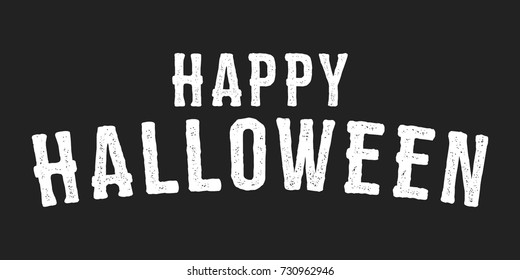 Happy Halloween Background, Halloween Background, Halloween Banner, October Holiday, Autumn Background, Creepy Text, Vector Illustration Background