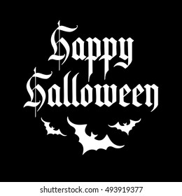 Happy Halloween background. Calligraphy text banner. Gothic inscription. Handwriting text.