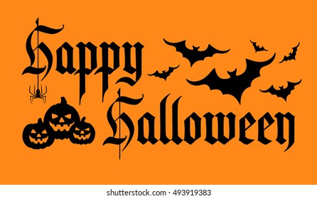 Happy Halloween background. Calligraphy text banner. Gothic inscription. Handwriting text.