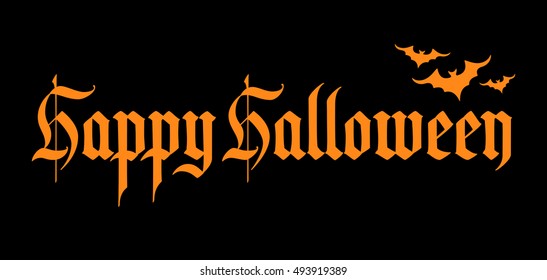 Happy Halloween background. Calligraphy text banner. Gothic inscription. Handwriting text.