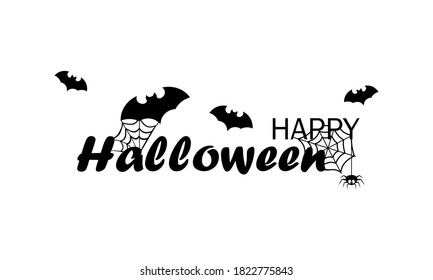 Happy Halloween banner in black. Calligraphy text design. Spiders and bats. Celebration party. Vector on isolated white background. EPS 10