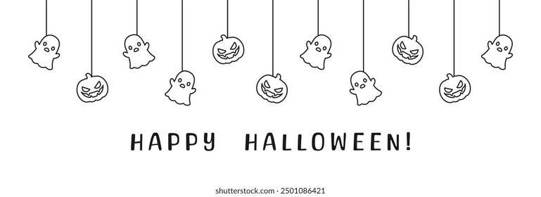 Happy Halloween banner or border with ghost and jack o lantern pumpkins outline doodle. Hanging Spooky Ornaments Decoration Vector illustration, trick or treat party invitation