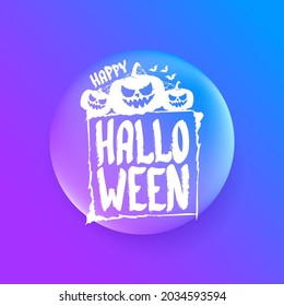 Happy Halloween Banner, greeting card or background with Vector white Halloween label with scary pumpkin isolated on purple abstract background.