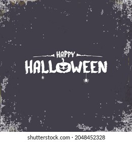 Happy Halloween Banner, greeting card or background with Vector white Halloween label with scary pumpkin isolated on grunge grey background.