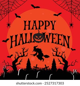 Happy Halloween, Halloween banner or party invitation, Halloween Post, background, Spooky Post, Social Media Post, Bats, Witch, Pumpkins, Haunted Post, Halloween Graveyard