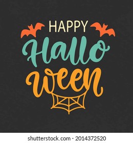 Happy Halloween Banner, Party Poster with Handwritten Ink Lettering. Modern Calligraphy. Typography Template for kids t-shirt, Stickers, Tags, Gift Cards. Vector illustration