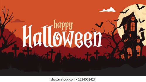 happy Halloween banner with scary dark orange night background. Creepy bats flying over a hill house & tree branches on moon. Halloween typography calligraphy with graveyard. Vector illustration