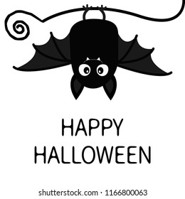 Happy Halloween. Bat hanging. Cute cartoon baby character with big open wing, ears, legs. Black silhouette. Forest animal. Flat design. White background. Isolated. Greeting card. Vector illustration