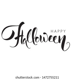 Happy Halloween. Black and white calligraphy phrase