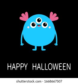 Happy Halloween. Blue monster with three eyes and pink ears. Funny Cute cartoon kawaii character. Baby collection. Flat design. Greeting card. Black background. Isolated. Vector illustration