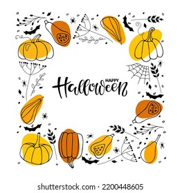 Happy Halloween calligraphy lettering in Square Border with orange Pumpkin, black dry plants, bat, spider, cobweb. Hand drawn autumn vector backdrop with copy space. Halloween holidays sketch design