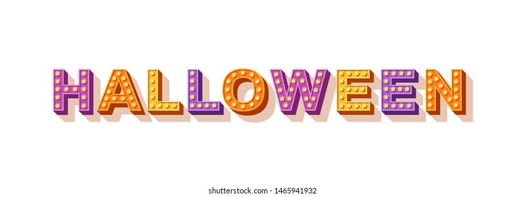 Happy Halloween card or banner with typography design isolated on white background. Vector illustration with retro light bulbs font.
