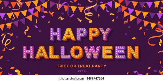 Happy Halloween card or banner with typography design on violet background. Vector illustration with retro light bulbs font, streamers, confetti and hanging flag garlands.