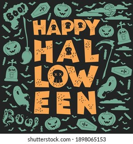 Happy Halloween card with hand drawn lettering and halloween decoration elements on black background. Vector illustration for poster, greeting card, print, party invitation