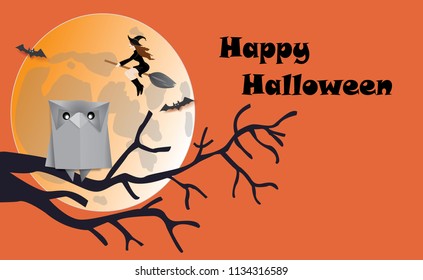 Happy Halloween card with owl origami and beautiful witch on broom,bats,full moon,vector illustration.