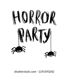 Happy halloween Card. Vector illustration with web, spider and grunge lettering text Horror Party. Trick or treat