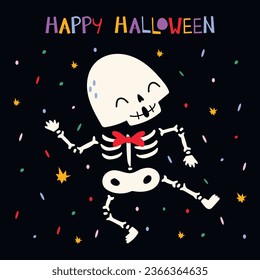 Happy Halloween collection with cute Skeleton with different emotions and movement, inscription and colored confetti on a dark background. Ideal for cards, poster, prints, anniversary, invitation and 