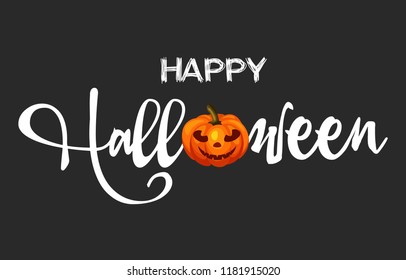 Happy halloween concept. Hand drawn  calligraphy with pumpkin isolated on black background. Design for holiday greeting card and invitation, flyers, posters, banner, web page, fabric, brochures.