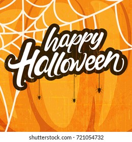 Happy Halloween, Creative vector hand lettering text with hanging spiders on pumpkin retro background.
