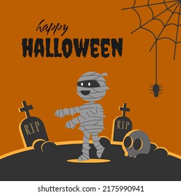 Happy Halloween From Cute Mummy. Suitable For Halloween Events, Cards, Posters, etc 