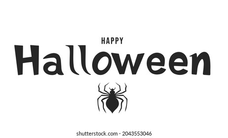 Happy Halloween Day hand written calligraphy with spider in Halloween day isolated on white background , Flat Modern design , illustration Vector EPS 10