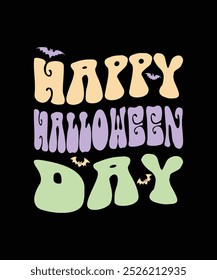 Happy Halloween Day, Illustration, Graphic, Halloween T-shirt For Women, Halloween Shirts For Kids, T-shirt Design, Clipart, Logotype, Sticker, Sublimation