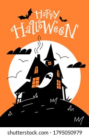 Happy halloween greeting card with haunted house and hand-lettered text. Holidays party poster. Vector illustration