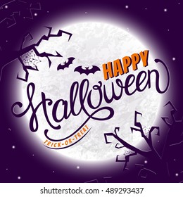Happy Halloween! Greeting card with lettering. Vector background.