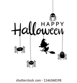 Happy halloween greeting card with spider and witch. Calligraphy hand written.