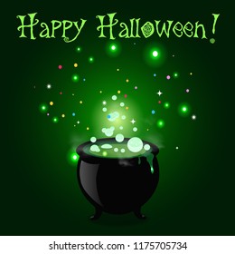 Happy Halloween greeting card. Witch cauldron with boiling sparkling potion and inscription on green background. Vector cartoon illustration, invitation, witch symbol. Element for postcard design