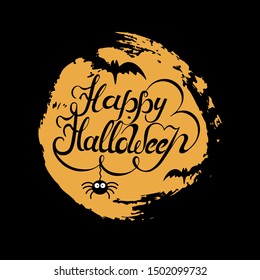 Happy Halloween hand drawn lettering with moon, bats and spider. Vector illustration isolated on background. Great for greeting card, print, party invitation, t-shirt design, flyer.