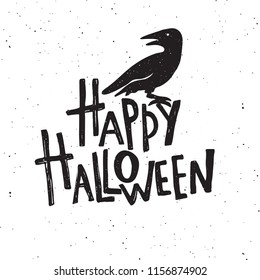 Happy Halloween. Hand lettering poster. Vector illustration of raven.