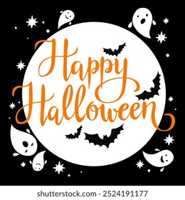 Happy Halloween hand written lettering, flying bats and ghosts vector illustration, template for poster, banner, card.