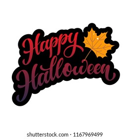 Happy Halloween hand written text. Design for print, poster, invitation, t-shirt. Vector illustration
