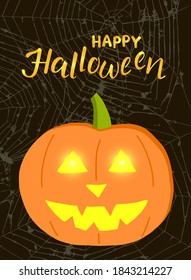 Happy Halloween handwritten Lettering. Luminous golden calligraphic text on cobweb textured black background. Cute  smiled pumpkin with glowing flaming eyes. For greeting card, invitation, poster