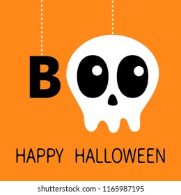 Happy Halloween. Hanging word BOO text Skull sceleton face bone. Eyes nose. Dash line thread. Greeting card. Flat design. Orange background. Vector illustration