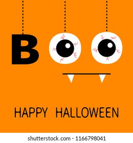 Happy Halloween. Hanging word BOO text Eyeballs bloody veins. Spooky fangs tooth. Dash line thread. Greeting card. Flat design. Orange background. Vector illustration