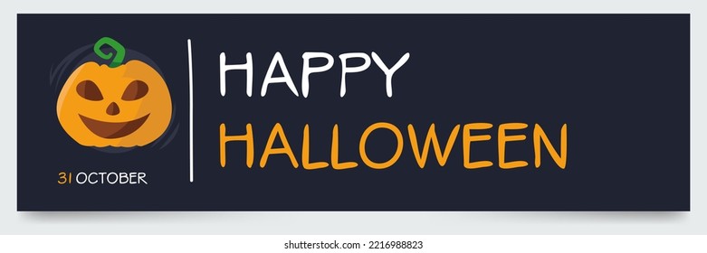 Happy Halloween held on 31 October.