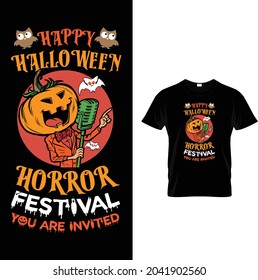 HAPPY HALLOWEEN HORROR FESTIVAL YOU ARE INVITED