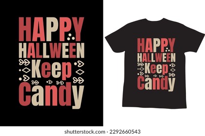 feliz halloween mantener diseño de camisetas onduladas de caramelo