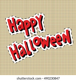 Happy Halloween label sticker, pop art retro vector illustration