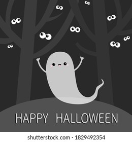 Happy Halloween. Landscape with scary tree forest scene. Flying ghost spirit. Eyes eyeballs in the dark. Boo. Cute cartoon kawaii spooky baby character White ghosts Black background Flat design Vector