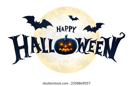 Happy Halloween lettering. Big Moon, pumpkin and flying bats, illustration.