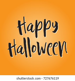 Happy Halloween lettering greeting card. Handwritten font on orange background. Text banner or background for Halloween Party.