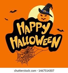 Happy Halloween lettering handwritten text. Cobweb and bats with pumpkin and  text on a orange background. Helloween