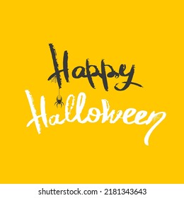 Happy Halloween lettering. Holiday calligraphy with spider and web for banner, poster, greeting card, party invitation. Isolated illustration.